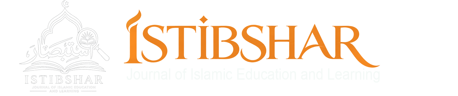 ISTIBSHAR: Journal of Islamic Education and Learning